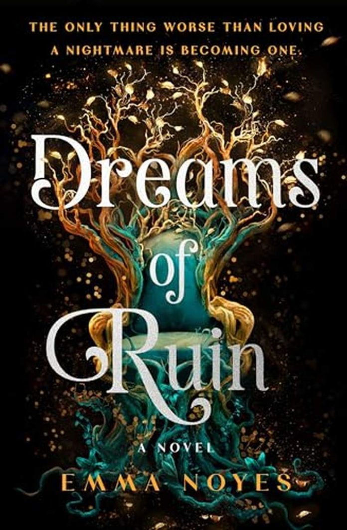 Dreams of Ruin by Emma Noyes book cover