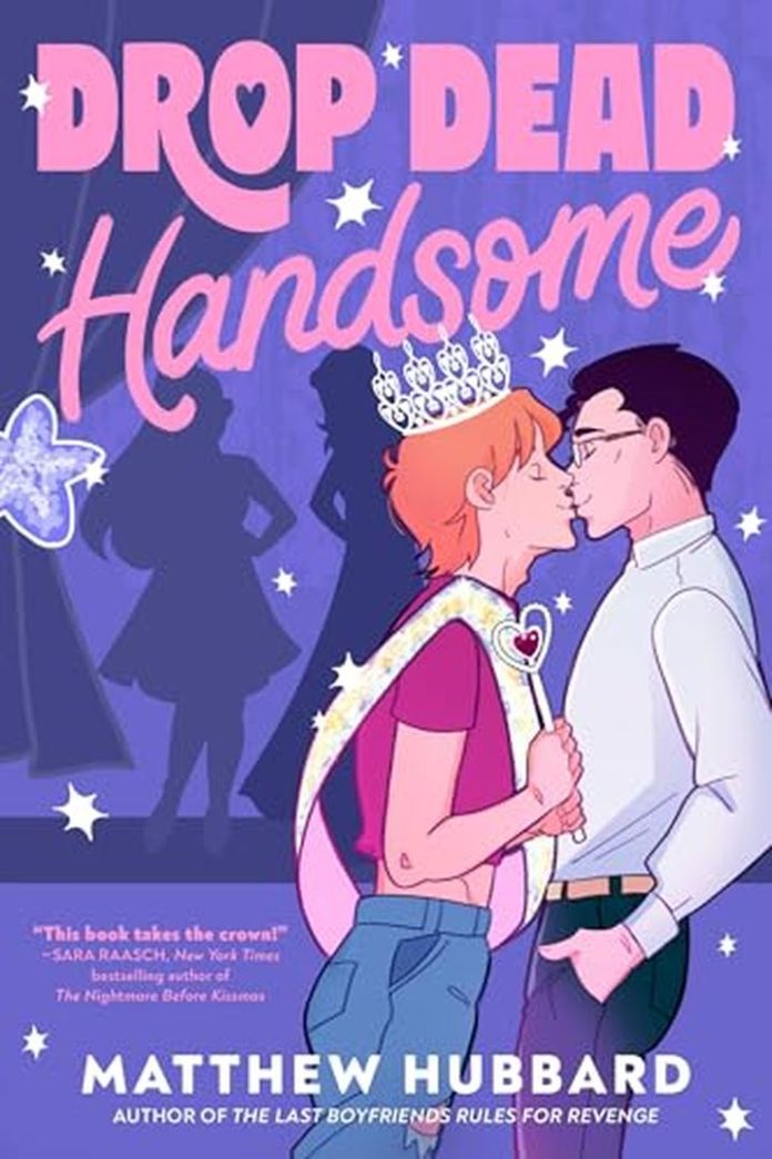 Drop Dead Handsome by Matthew Hubbard book cover