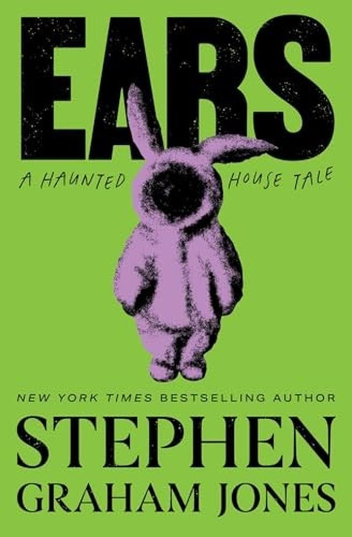 Ears by Stephen Graham Jones book cover