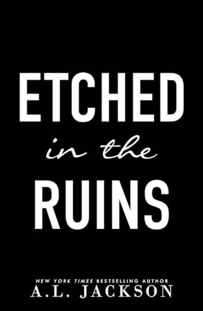 Etched in the Ruins (Crimson Crows Book 3) by A.L. Jackson book cover