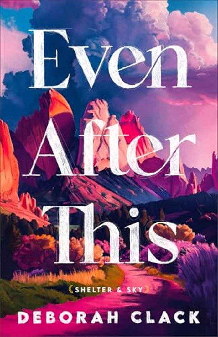 Even After This by Deborah Clack book cover