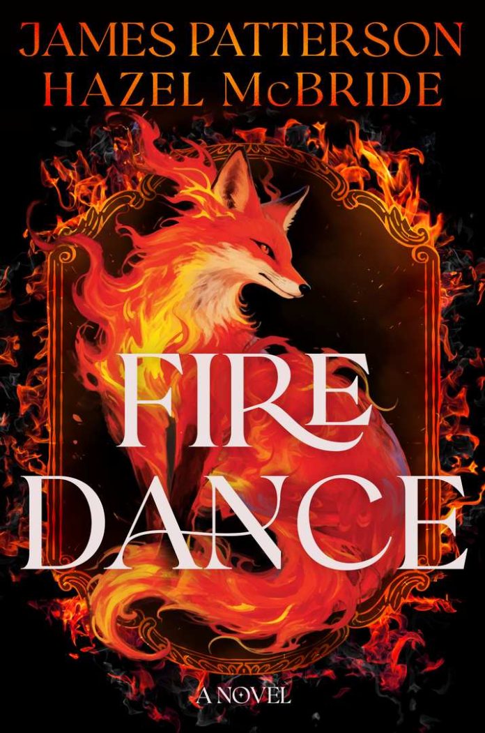 Firedance by James Patterson, Hazel McBride book cover