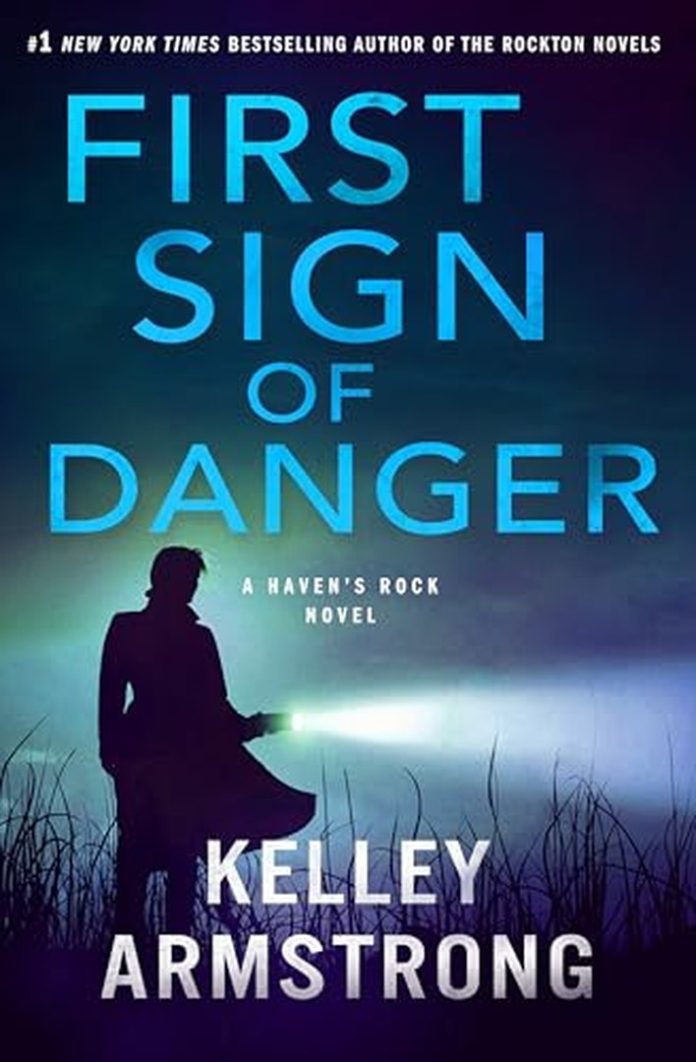 First Sign of Danger by Kelley Armstrong book cover