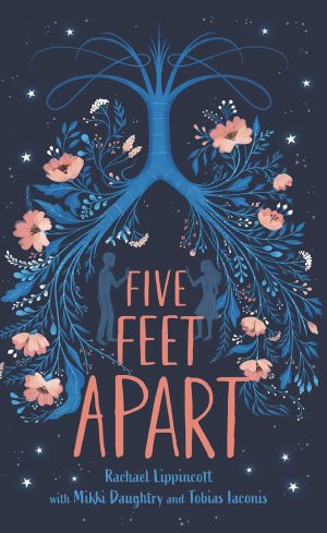 Five Feet Apart by Rachael Lippincott