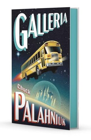 Galleria by Chuck Palahniuk book cover