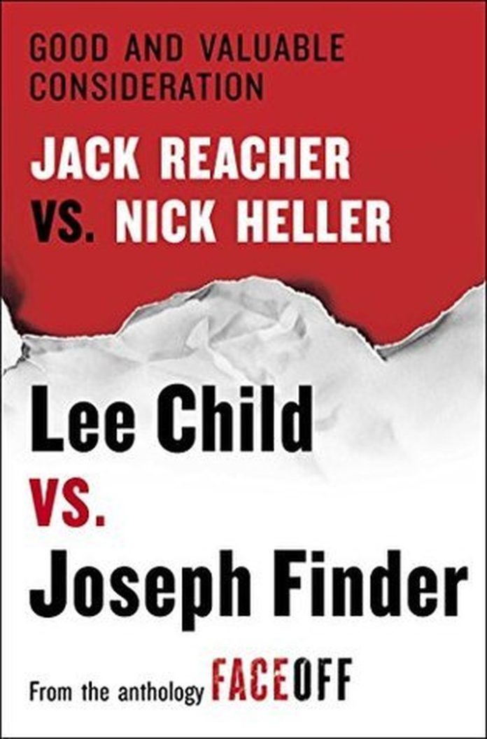 Good and Valuable Consideration: Jack Reacher vs. Nick Heller by Lee Child book cover