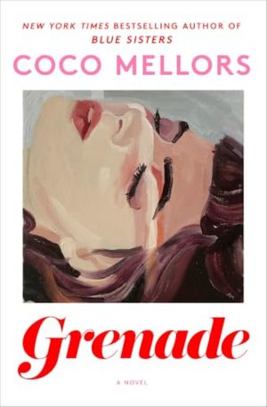 Grenade by Coco Mellors book cover