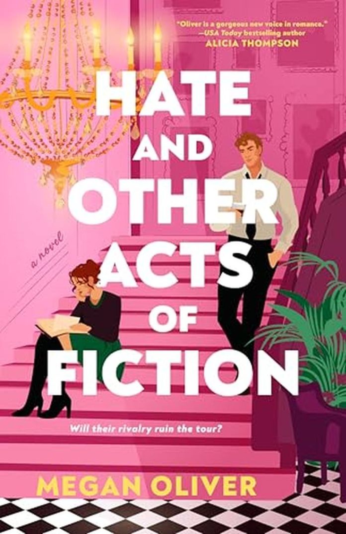 Hate and Other Acts of Fiction by Megan Oliver book cover