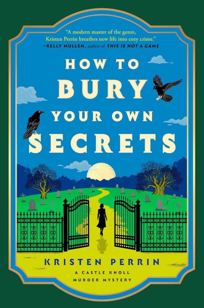 How to Bury Your Own Secrets by Kristen Perrin book cover