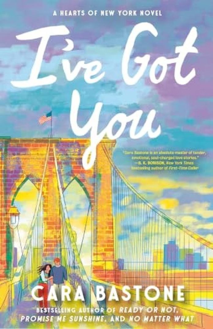 I’ve Got You by Cara Bastone book cover