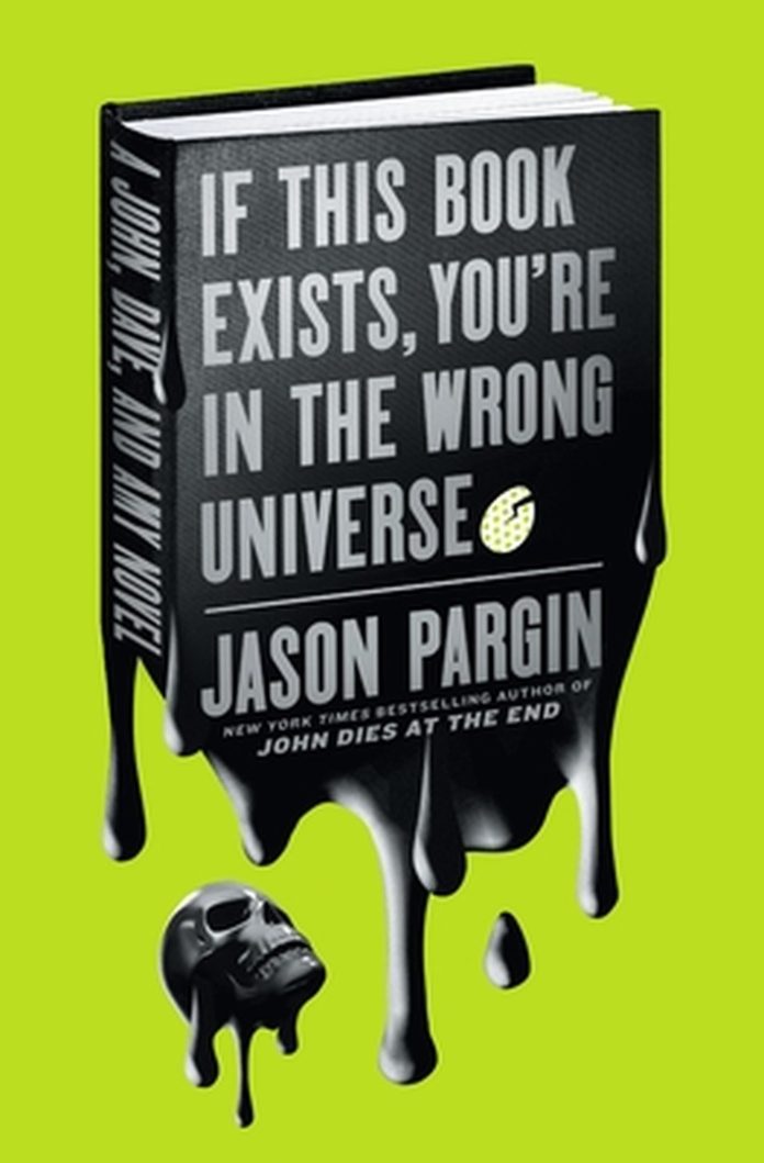 If This Book Exists, You’re in the Wrong Universe by Jason Pargin book cover