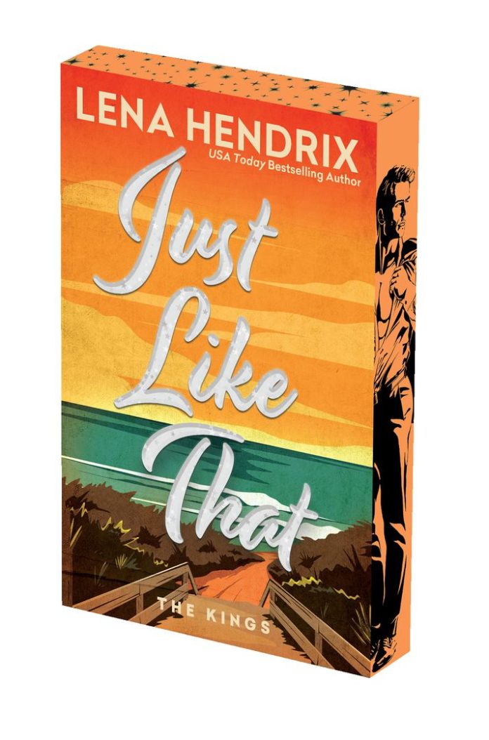 Just Like That: Deluxe Limited Edition (The Kings) by Lena Hendrix book cover