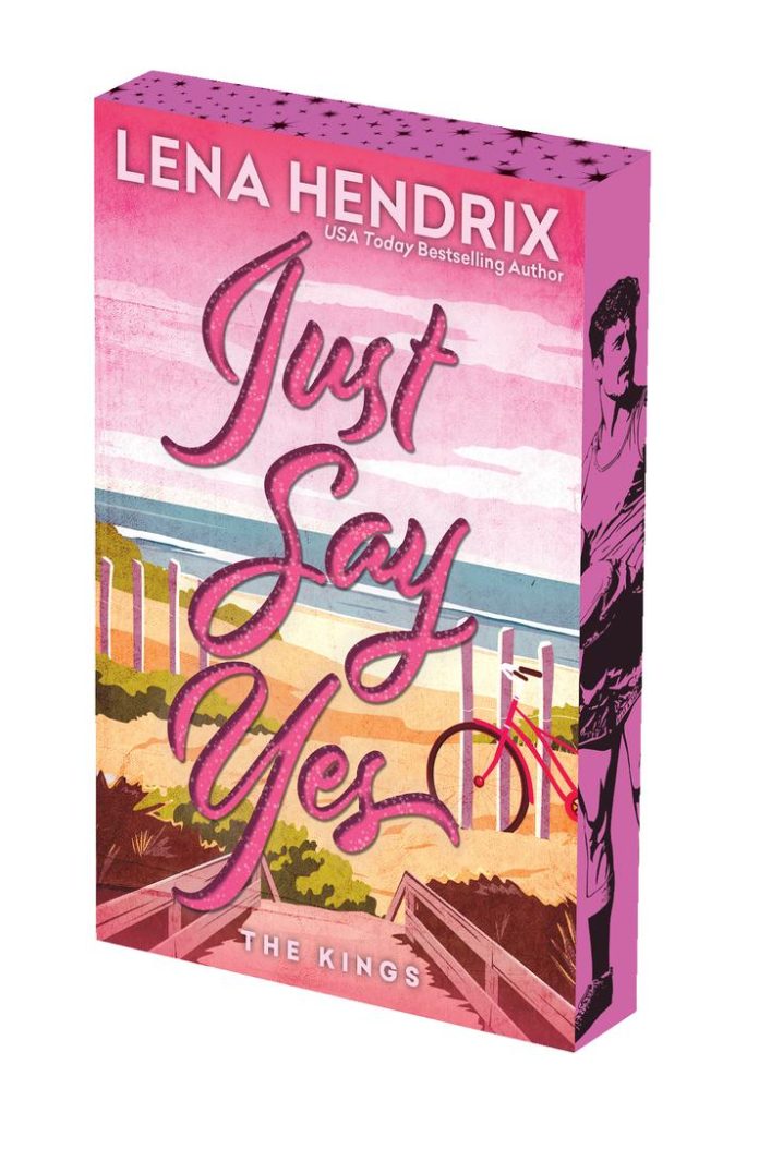 Just Say Yes by Lena Hendrix book cover