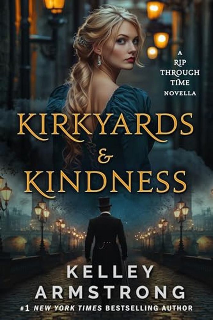 Kirkyards & Kindness by Kelley Armstrong book cover
