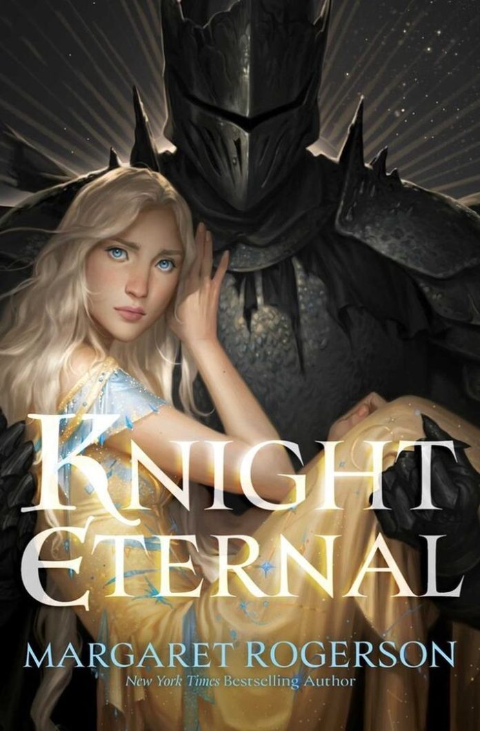 Knight Eternal by Margaret Rogerson book cover