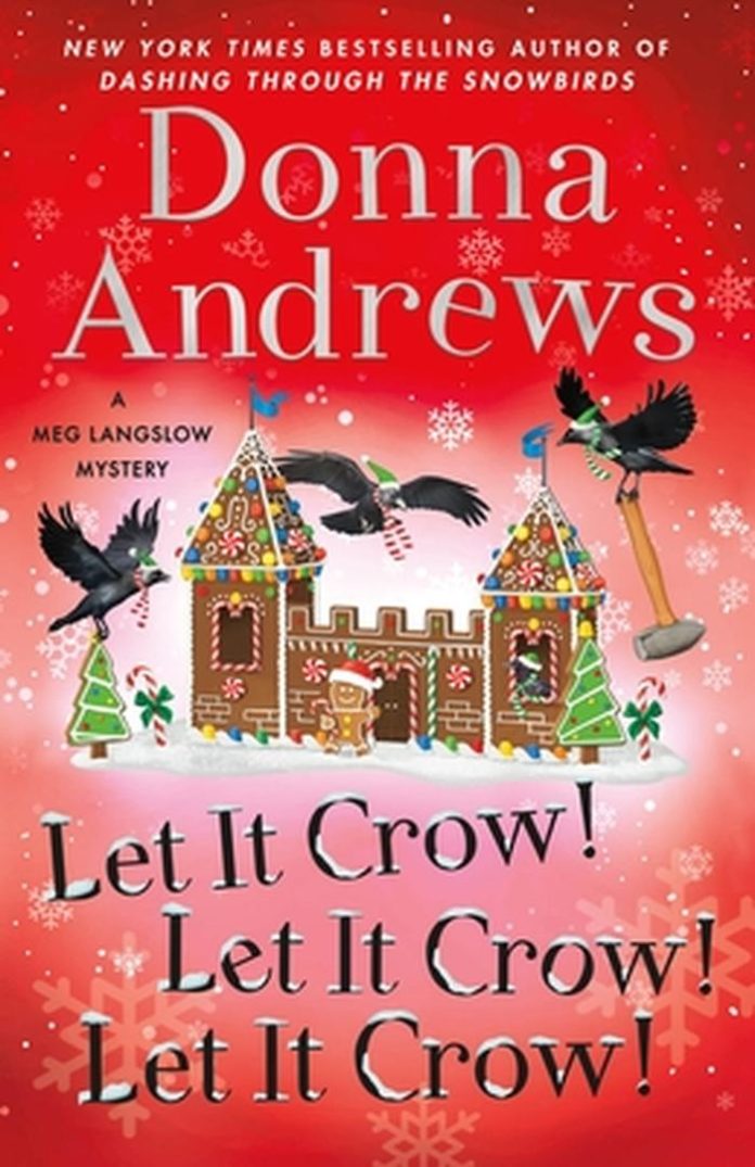 Let It Crow! Let It Crow! Let It Crow! by Donna Andrews book cover