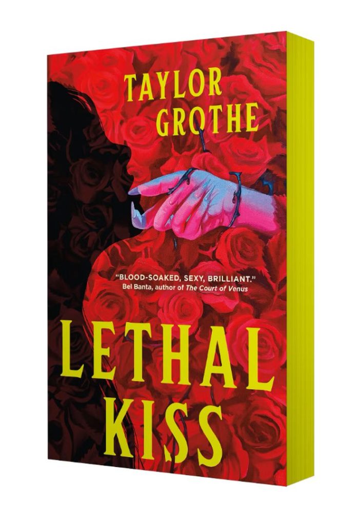 Lethal Kiss by Taylor Grothe book cover