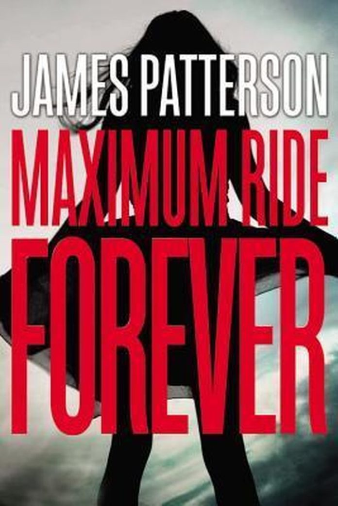 Maximum Ride Forever by James Patterson book cover
