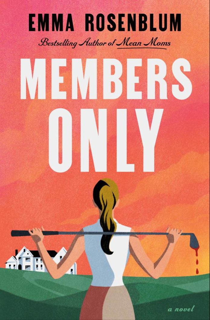 Members Only by Emma Rosenblum book cover
