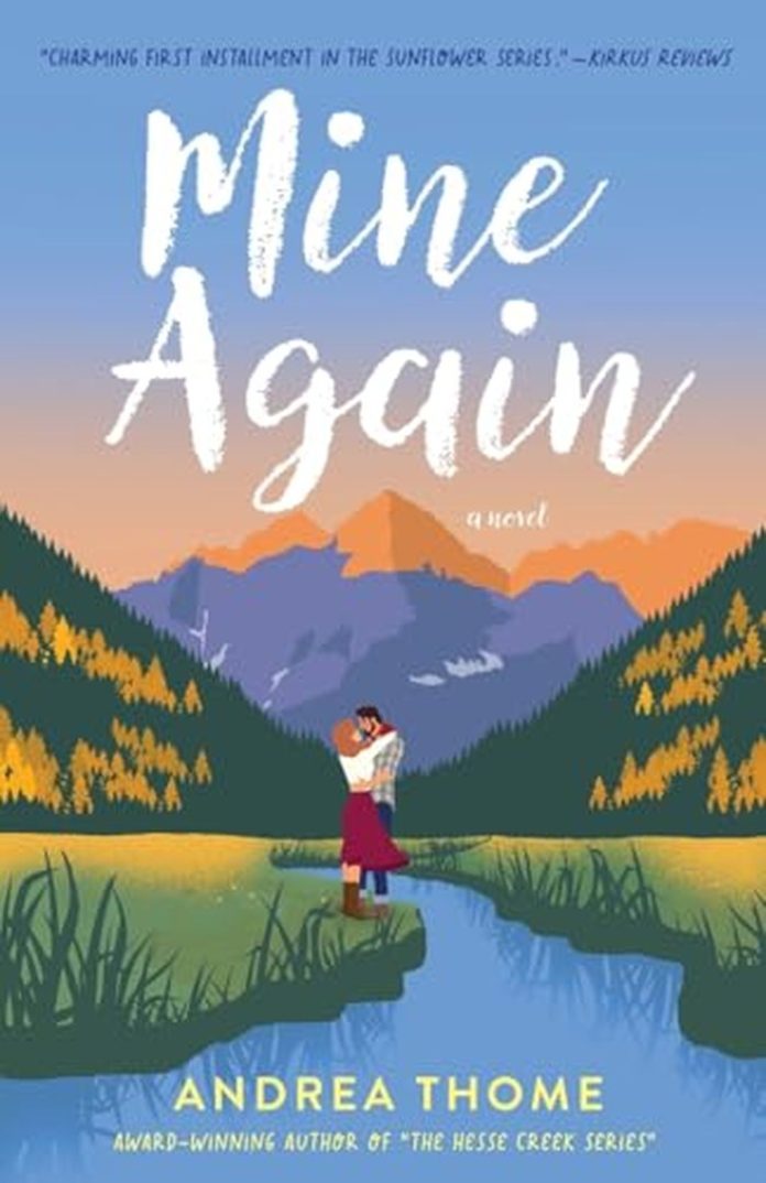 Mine Again by Andrea Thome book cover
