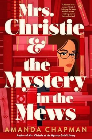 Mrs. Christie and the Mystery in the Mews cover