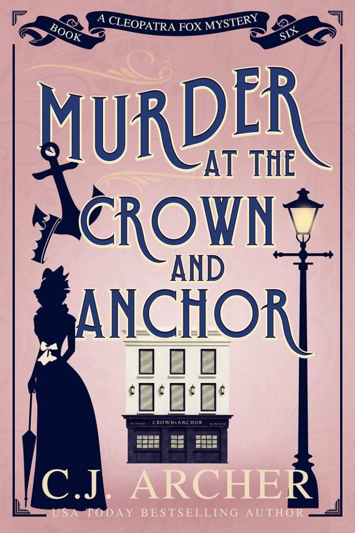Murder at the Crown and Anchor by C.J. Archer book cover