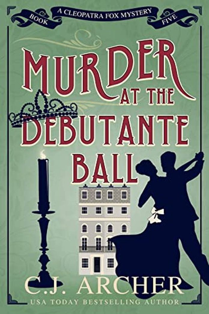 Murder at the Debutante Ball by C.J. Archer book cover
