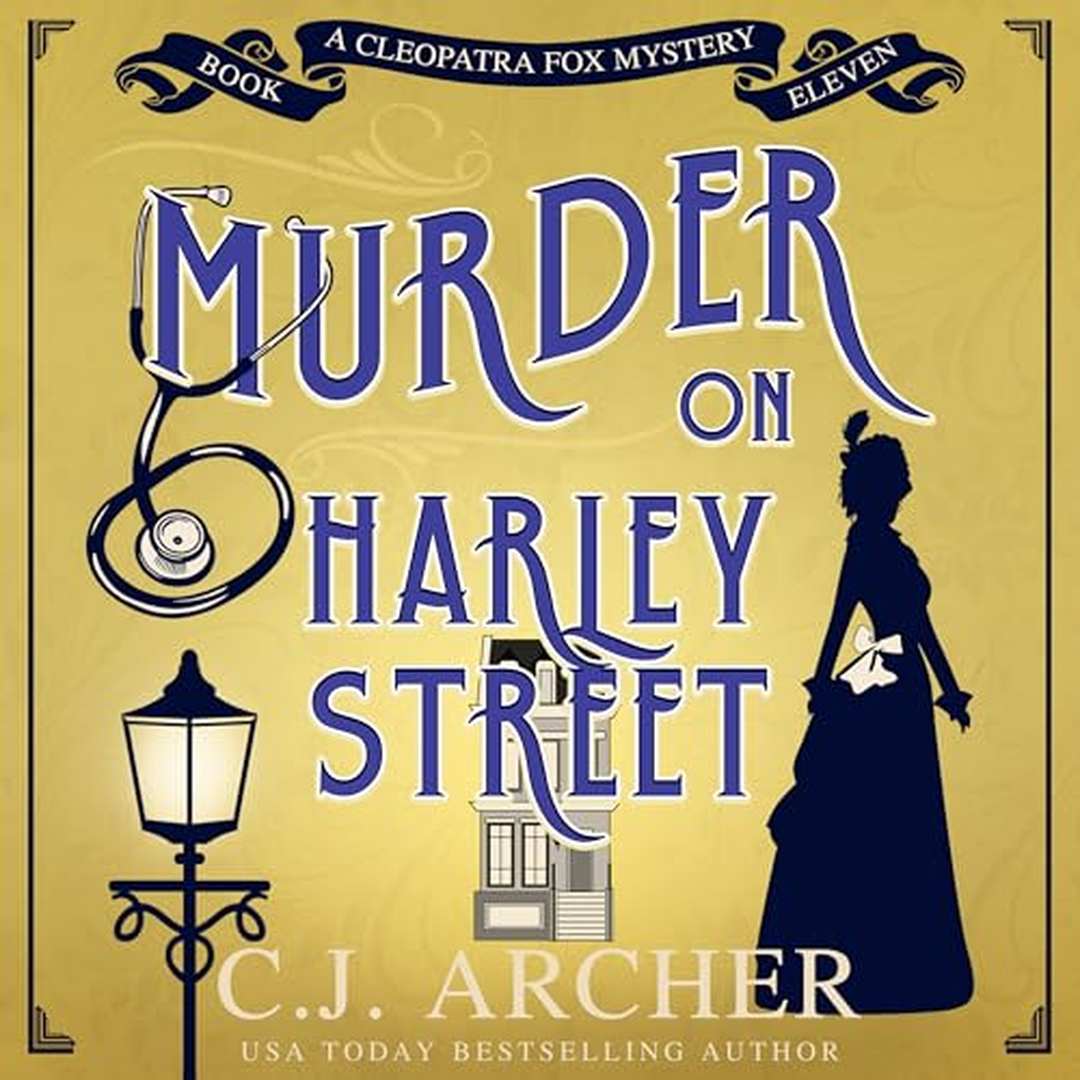 Murder on Harley Street by C.J. Archer book cover