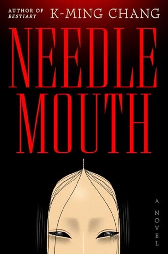 Needlemouth by K-Ming Chang book cover