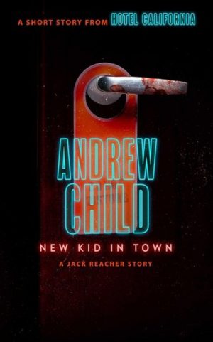 New Kid in Town: A Jack Reacher Story cover