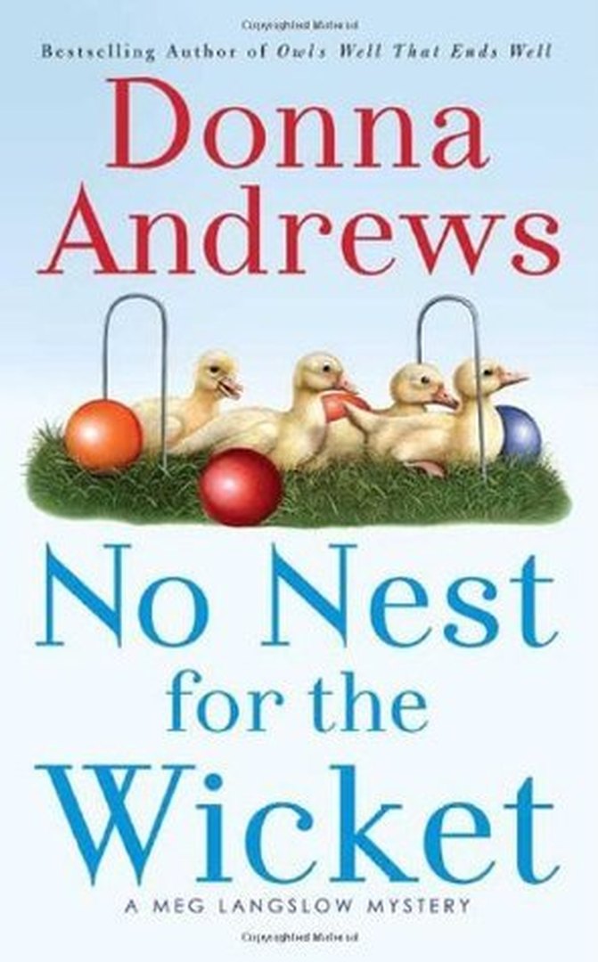 No Nest for the Wicket by Donna Andrews book cover