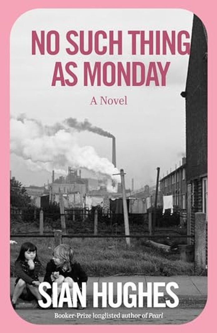 No Such Thing as Monday by Siân Hughes book cover