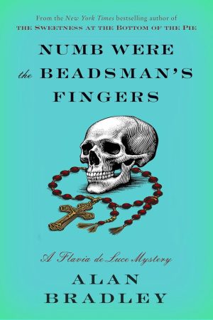 Numb Were the Beadsman’s Fingers cover
