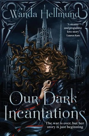 Our Dark Incantations cover