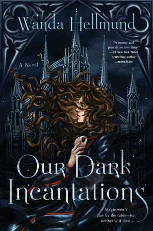 Our Dark Incantations cover