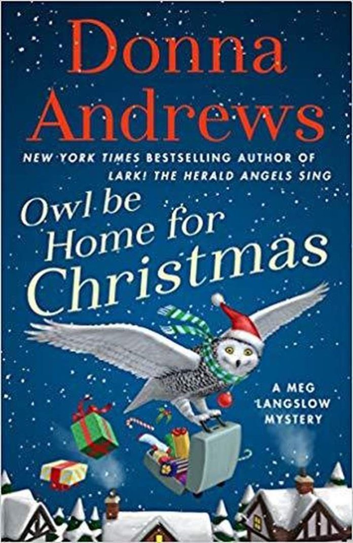 Owl Be Home for Christmas by Donna Andrews book cover