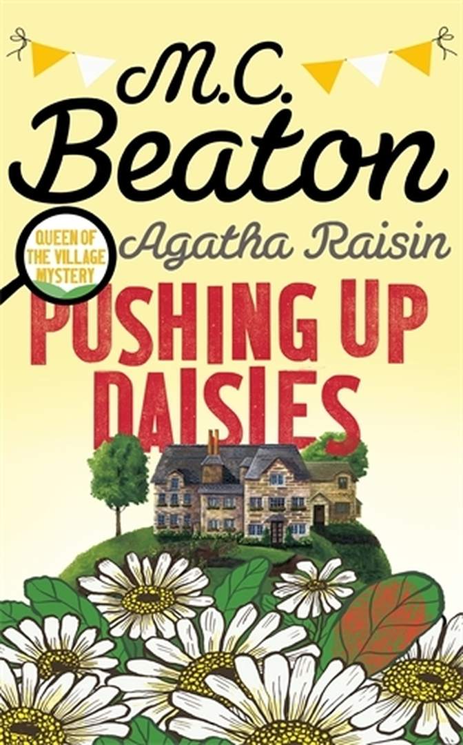 Pushing up Daisies by M.C. Beaton book cover