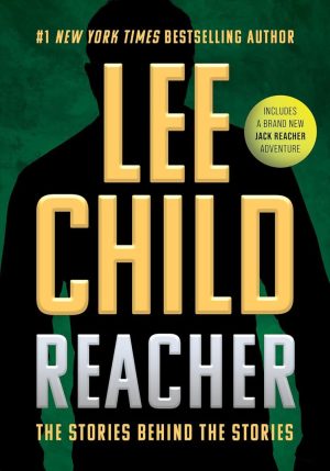 Reacher: The Stories Behind the Stories cover