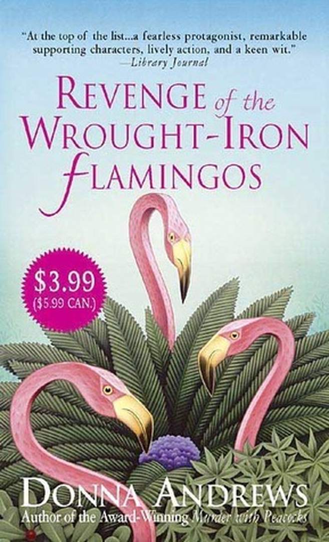 Revenge of the Wrought-Iron Flamingos by Donna Andrews book cover