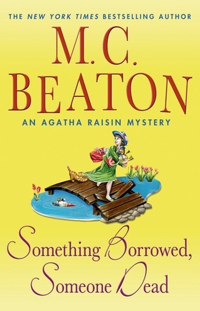 Something Borrowed, Someone Dead by M.C. Beaton book cover