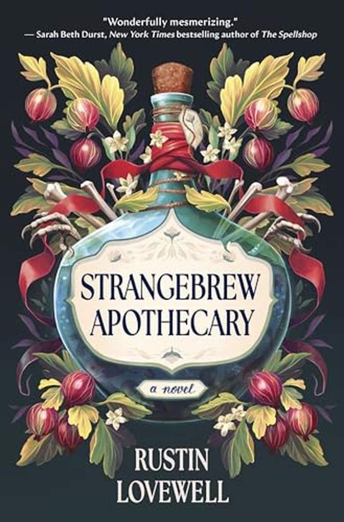 Strangebrew Apothecary by Rustin Lovewell book cover
