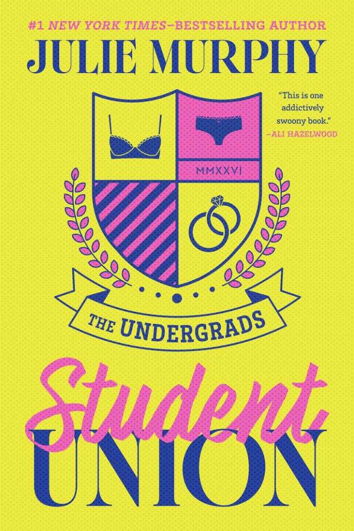 Student Union by Julie Murphy book cover