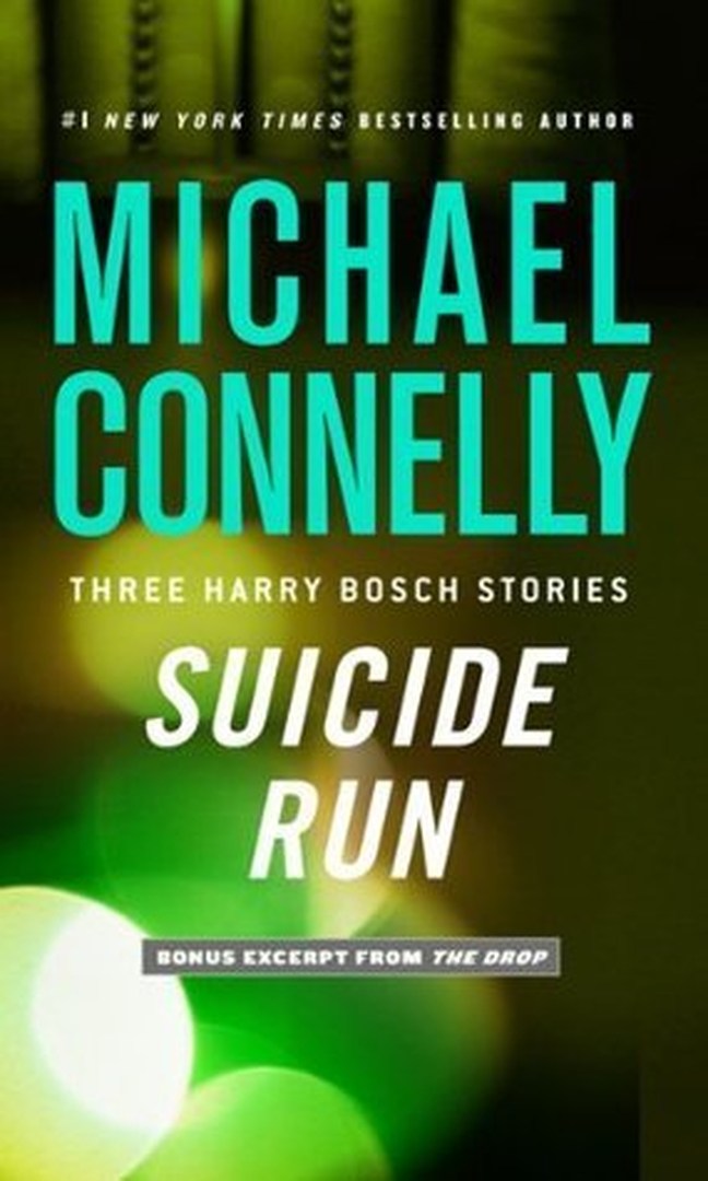 Suicide Run by Michael Connelly book cover