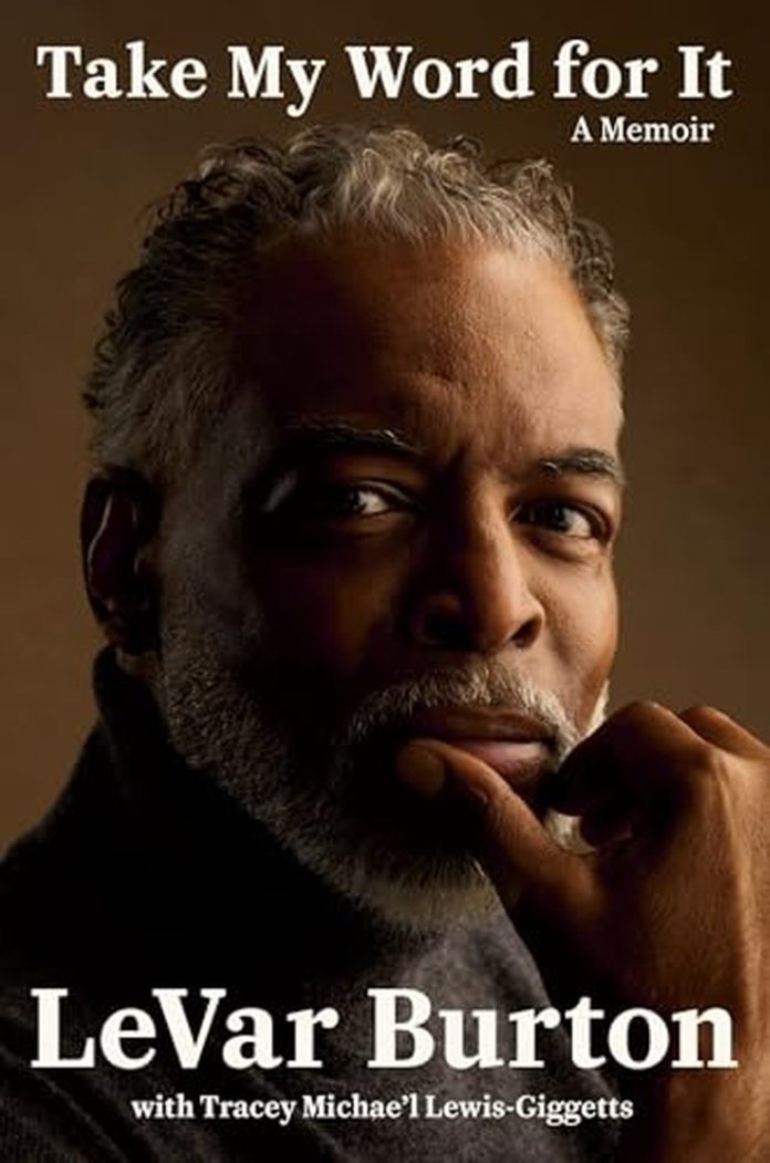 Take My Word for It: A Memoir by LeVar Burton book cover