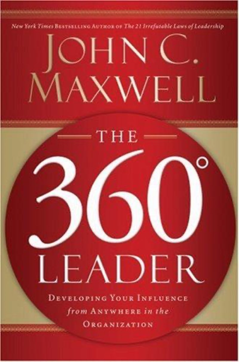 The 360 Degree Leader by John Maxwell book cover