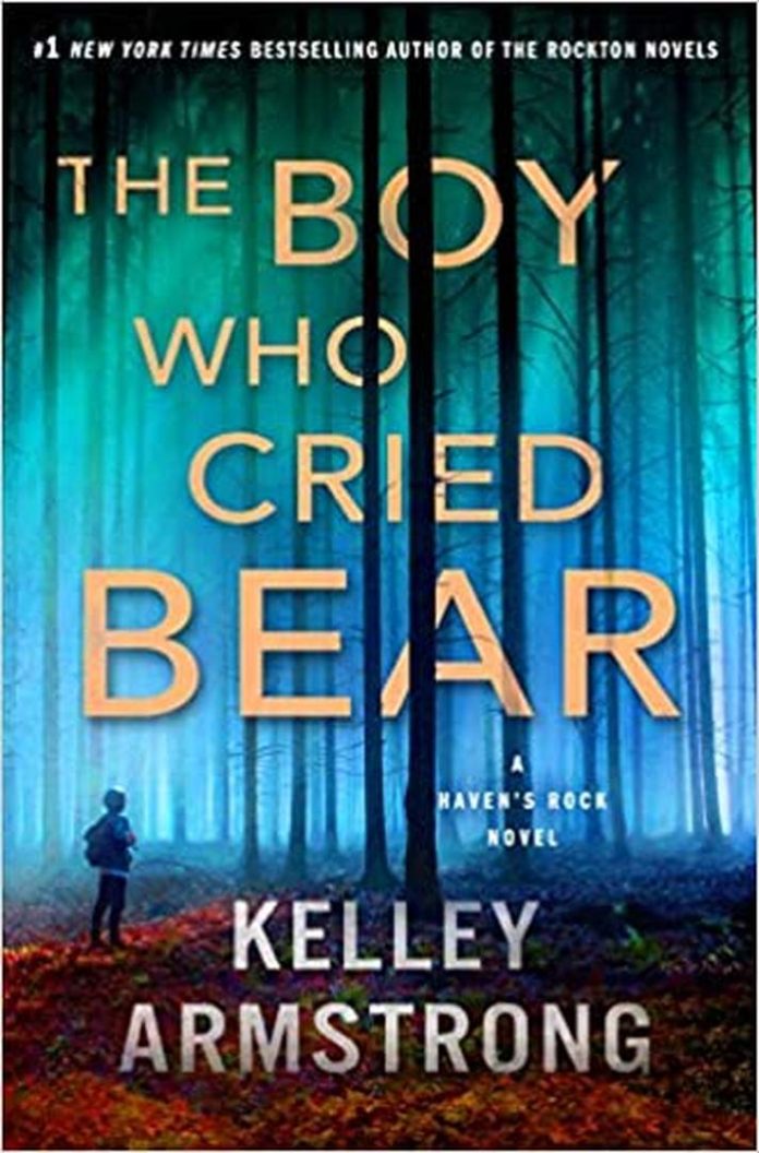 The Boy Who Cried Bear by Kelley Armstrong book cover