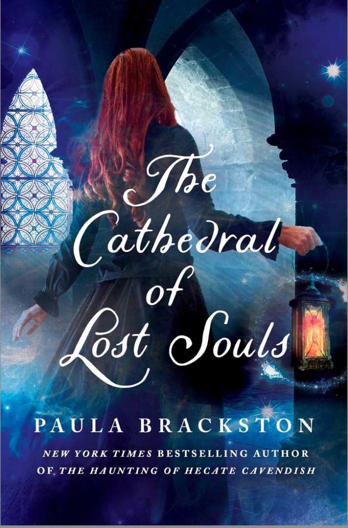 The Cathedral of Lost Souls by Paula Brackston book cover