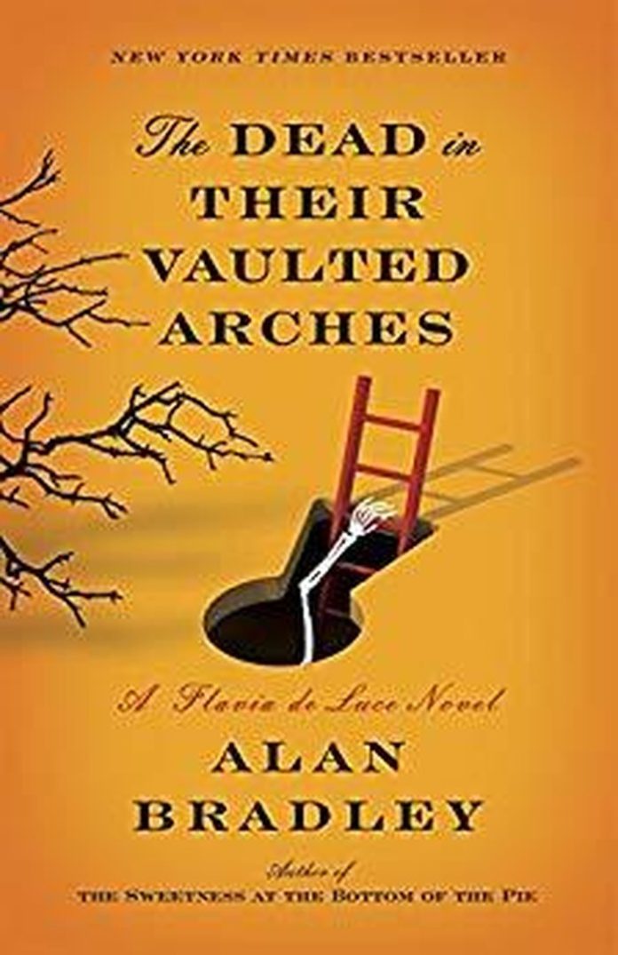 The Dead in Their Vaulted Arches by Alan Bradley book cover