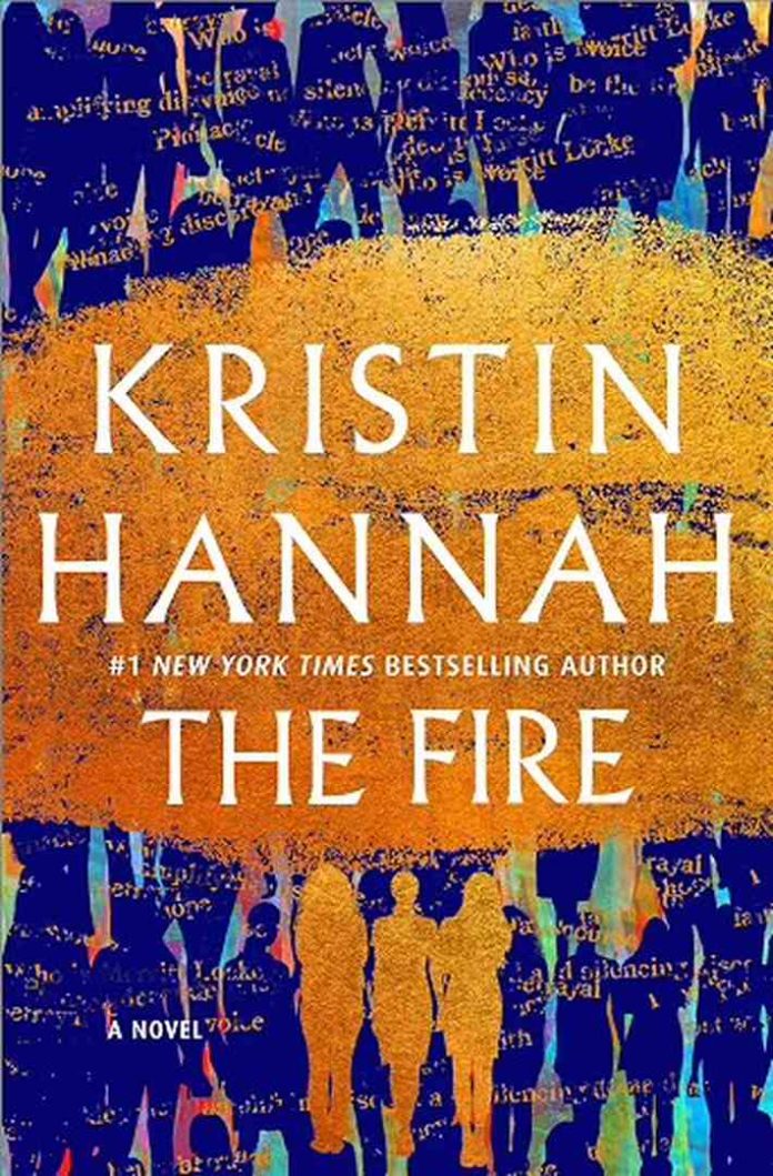The Fire by Kristin Hannah book cover