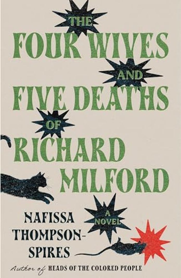 The Four Wives and Five Deaths of Richard Milford by Nafissa Thompson-Spires book cover